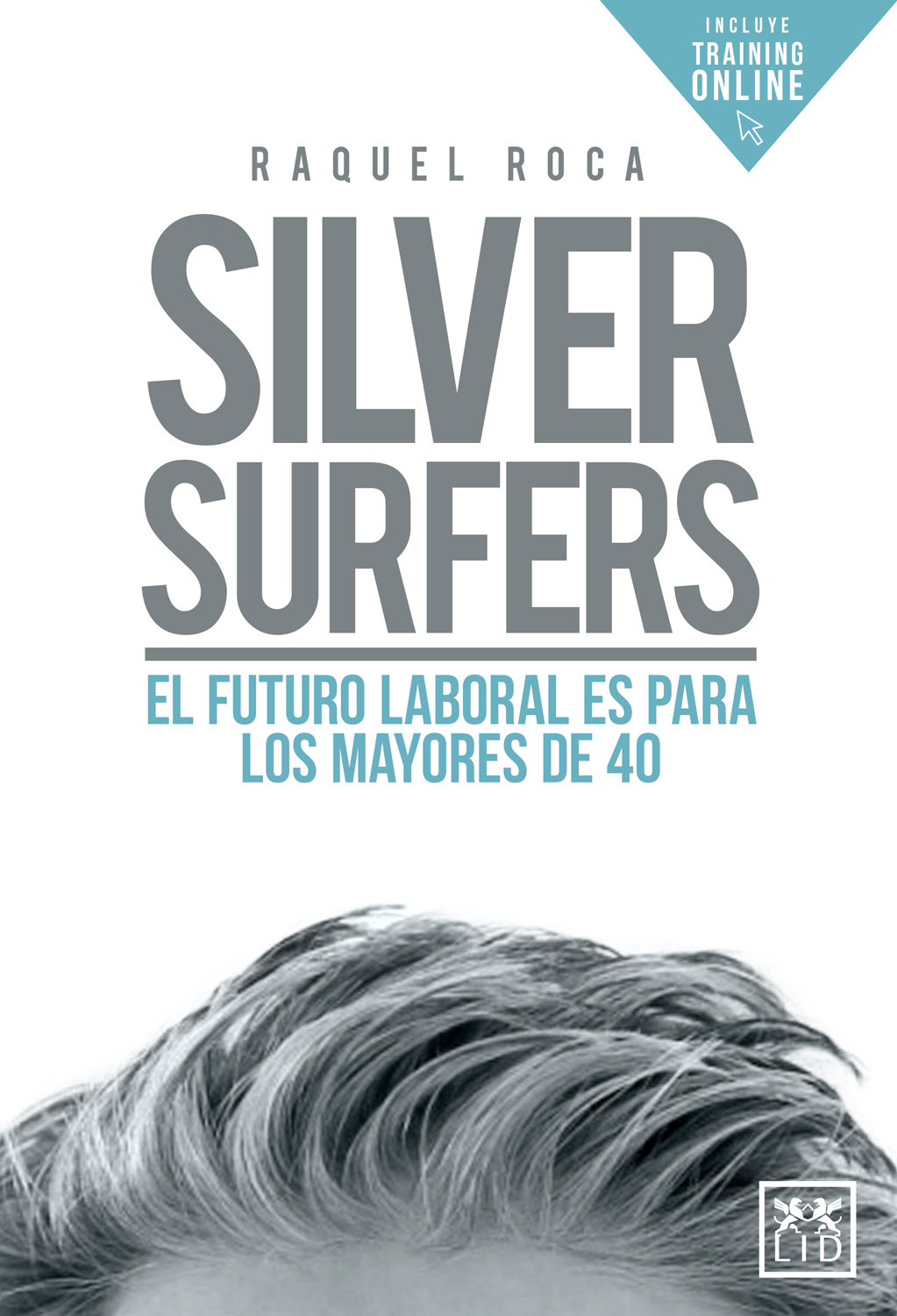 Silver surfers, uno de los 10 Mejores Libros de Empresa