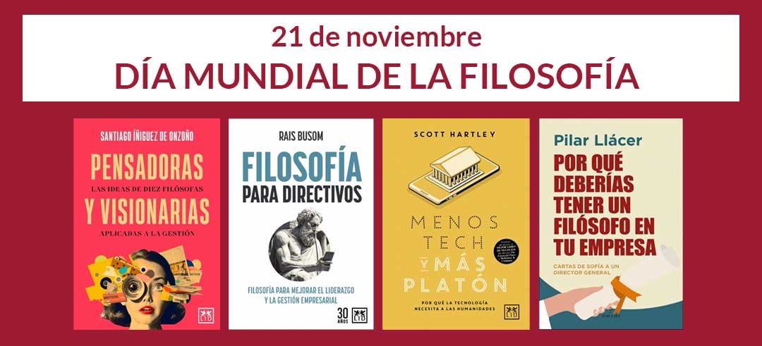 21 de noviembre: Día Mundial de la Filosofía