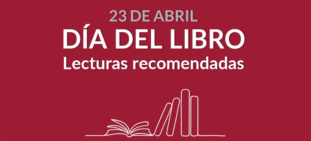 ¡Celebra el día del libro con una buena lectura!
