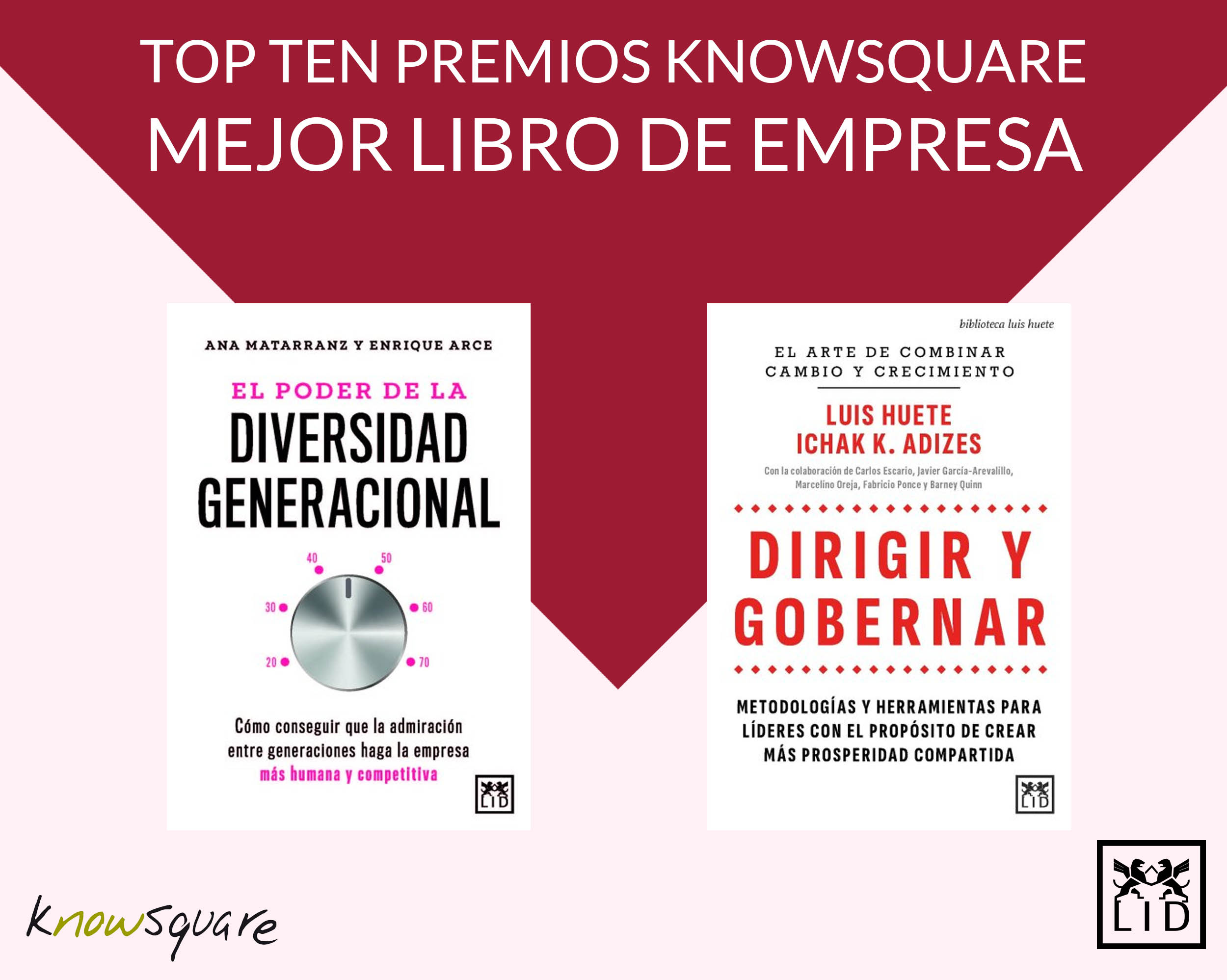 El poder de la diversidad generacional y Dirigir y gobernar, seleccionados entre los 10 Mejores Libros de Empresa 