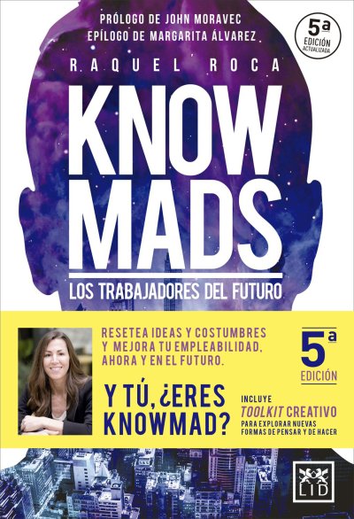 Knowmads: Los trabajadores del futuro