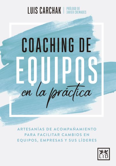 Coaching de equipos en la práctica