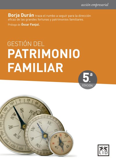 Gestión del patrimonio familiar