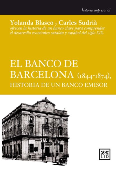 El banco de Barcelona (1844-1874)