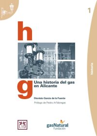 Una historia del gas en Alicante