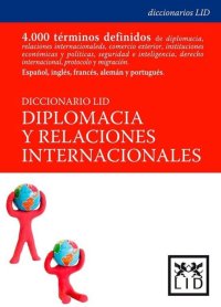 Diccionario LID Diplomacia y Relaciones Internacionales