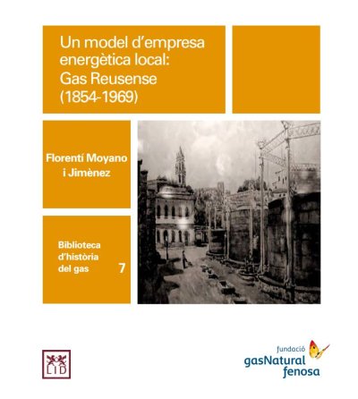 Un model d’empresa energètica local: Gas Reusense (1854-1969)