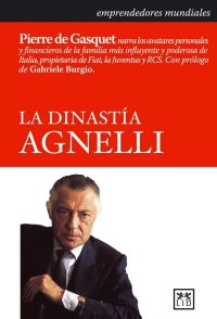 La dinastía Agnelli