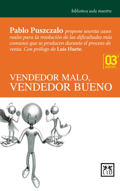Vendedor Malo, Vendedor Bueno