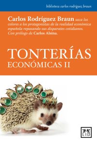 Tonterías económicas II