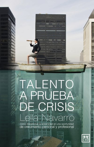Talento a prueba de crisis