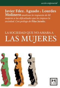 La sociedad que no amaba a las mujeres