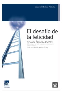El desafío de la felicidad