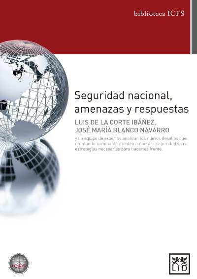 Seguridad nacional, amenazas y respuestas