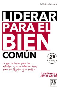 Liderar para el bien común