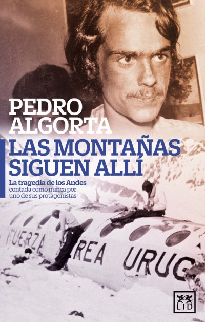 Las montañas siguen allí