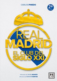 Real Madrid, el club del siglo XX