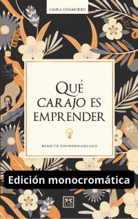 Qué carajo es emprender
