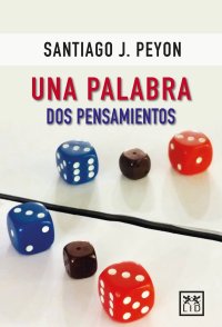 Una palabra, dos pensamientos