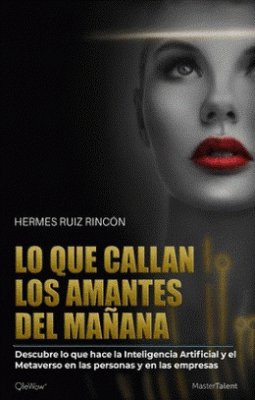 Lo que callan los amantes del mañana