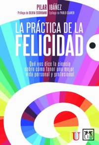 La práctica de la felicidad
