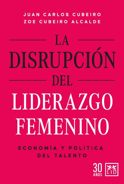 La disrupción del liderazgo femenino