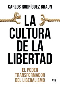 La cultura de la libertad
