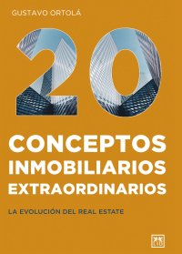 20 Conceptos inmobiliarios extraordinarios